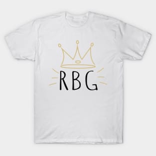Fight for the things you care about, RBG T-Shirt